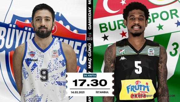 Büyükçekmece Basketbol – Bursaspor maçı canlı izle
