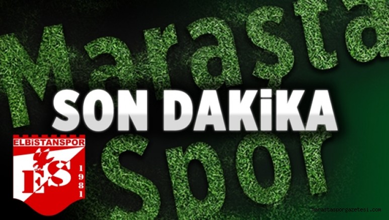 Elbistanspor’da Şok Ayrıldık