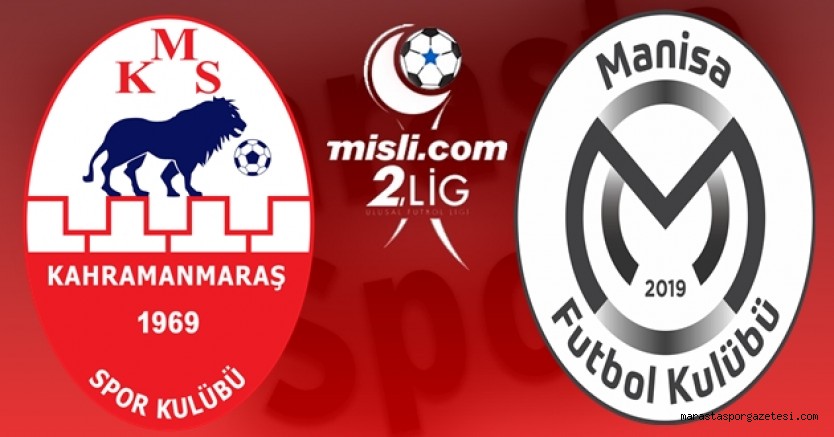 Kahramanmaraşspor Manisa FK maçı ne zaman saat kaçta hangi kanalda?