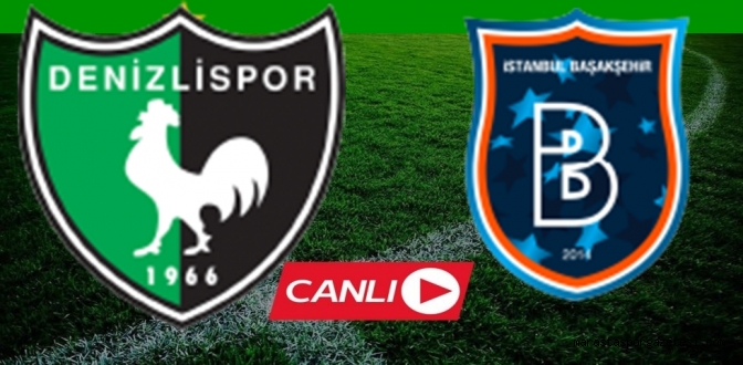 Taraftarium24 – Jest Yayın – Justin Tv ( Denizlispor – Başakşehir CANLI İZLE)