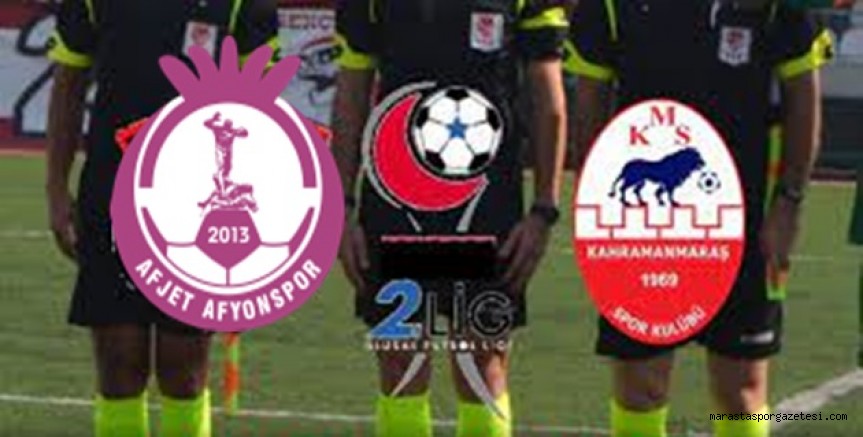 Afjet Afyonspor – Kahramanmaraşspor maçının hakemleri açıkladı