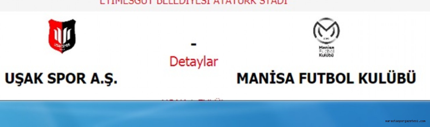Uşakspor – Manisa FK canlı izle