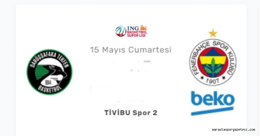 Özet : Darüşşafaka – Fenerbahçe Beko 79-98