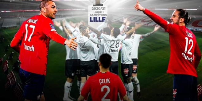 Lille Fransa Ligue 1’de şampiyon oldu