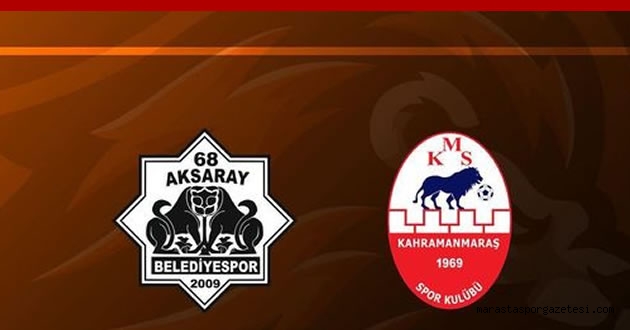 Aksarayspor 3-0 Kahramanmaraşspor maç sonu özet
