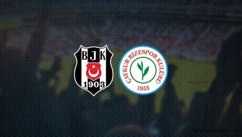 Beşiktaş 3-0 Rizespor maç sonucu özet