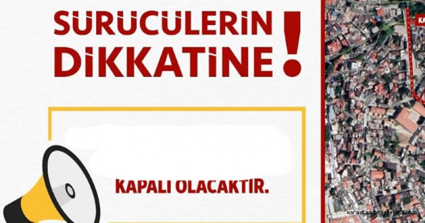 Kahramanmaraş’lı Sürücülerin Dikkatine!