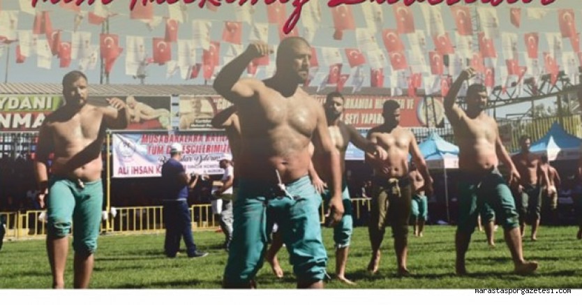 Kahramanmaraş Geleneksel Karakucak Güreş Festivali Başlıyor!