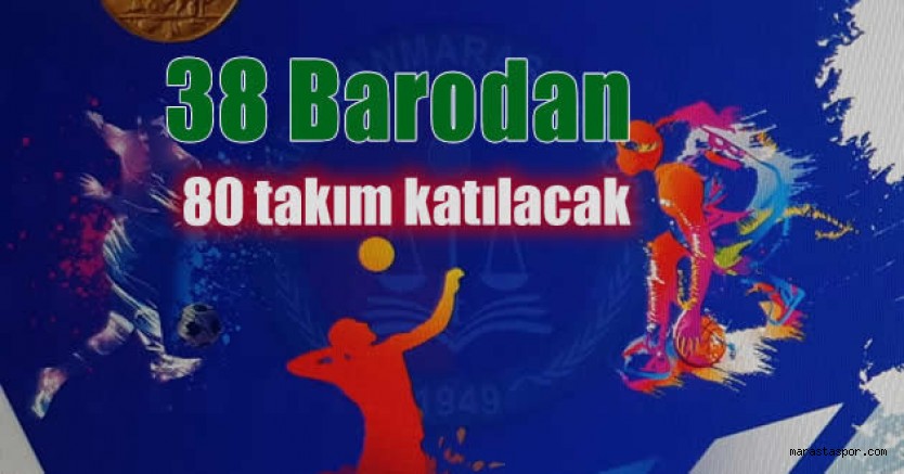 Kahramanmaraş Avukat Spor Oyunlarına ev sahipliği yapacak.
