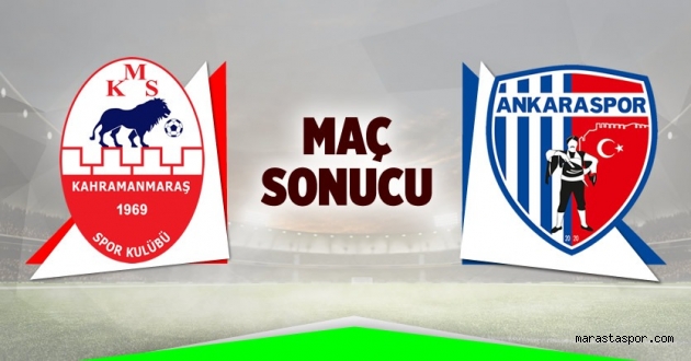 Kahramanmaraşspor 0-1 Ankaraspor maç sonucu özet