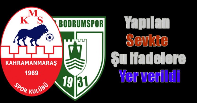 Kahramanmaraşspor’da 1 yönetici Bodrumspor’da 1 futbolcu PFDK’ya sevk edildi