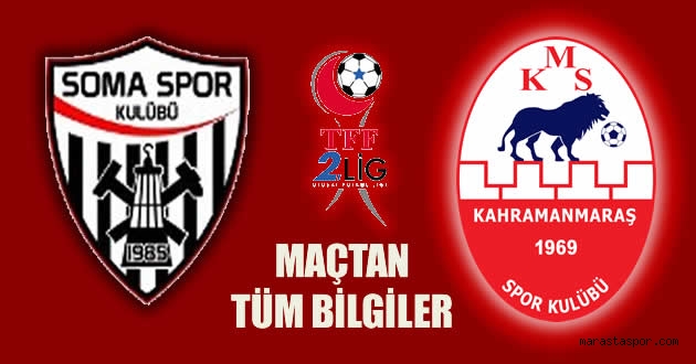 Somaspor – Kahramanmaraşspor maçı ne zaman saat kaçta hangi kanalda?
