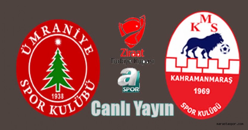 Ümraniyespor – Kahramanmaraşspor maçı canlı izle