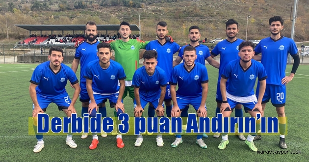 Andırın Yeşildağspor 2-1 Elbistanspor özet maç sonucu