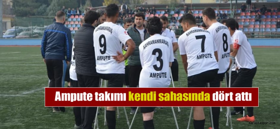 Kahramanmaraş Ampute takımı Dört attı