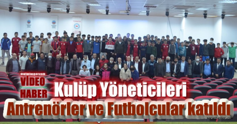 Kahramanmaraş’ta Değişen Oyun Kuralları ile ilgili bilgilendirme toplantısı yapıldı