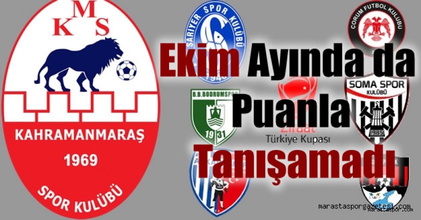 Kahramanmaraşspor, Ekim ayında biri kupa 7 maç yaptı