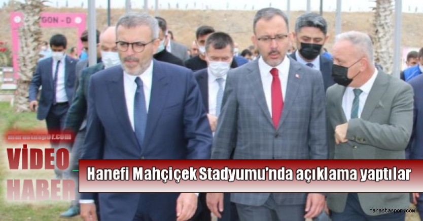 Kasapoğlu ve Ünal Kaharamanmaraş’ta stadyum açıklaması yaptı