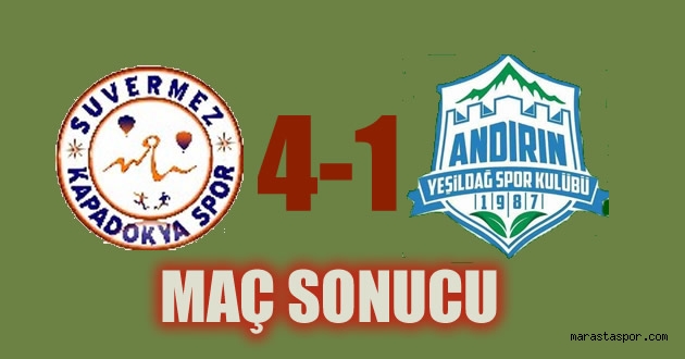 Suvermez Kapadokyaspor 4-1 Andırın Yeşildağspor maç sonucu özet