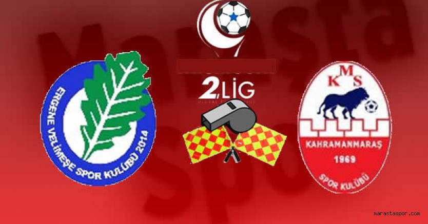Ergene Velimeşespor, Kahramanmaraşspor maçının orta hakemi açıklandı