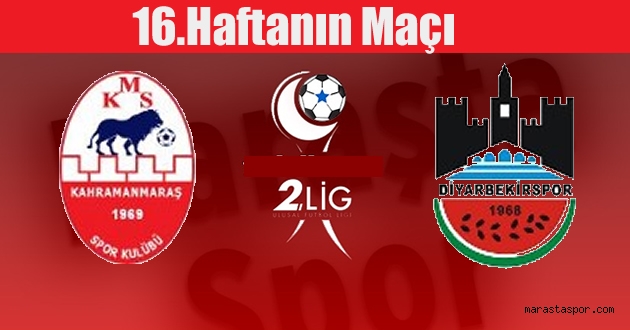 Kahramanmaraşspor, Diyarbekirspor ile karşılaşacak