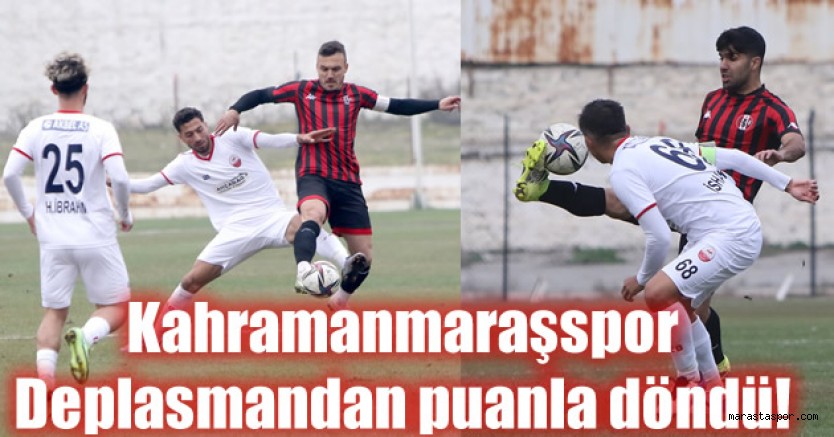 Kahramanmaraşspor ilk yarıyı puanla kapattı