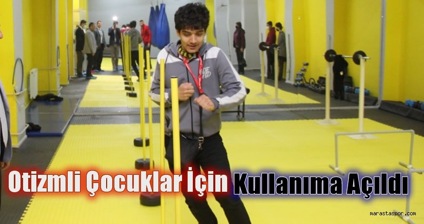 Otizmli Çocuklara Spor Salonunu Açtı