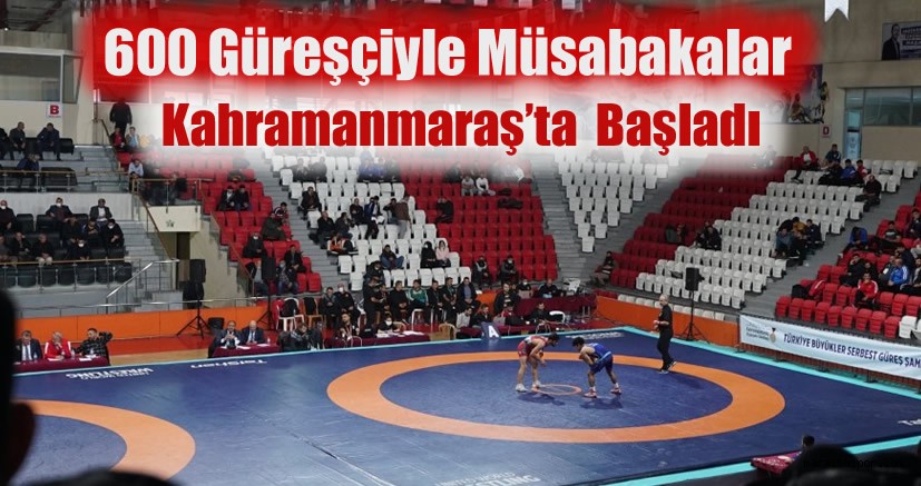 Türkiye Güreş Şampiyonası’na Kahramanmaraş’ta Start Verildi