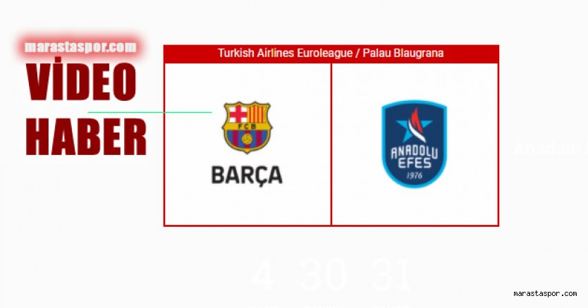 Barcelona – Efes maçını şifresiz canlı izle