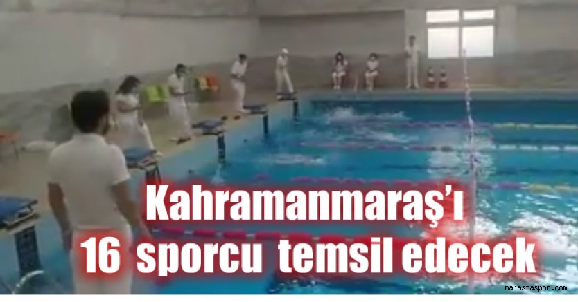 Kahramanmaraş’tan milli takım seçme yarışmasına 16 sporcu katılacak