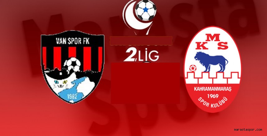 Silahtaroğlu Van Spor Fk – Kahramanmaraşspor maçı ne zaman saat kaçta hangi kanalda?