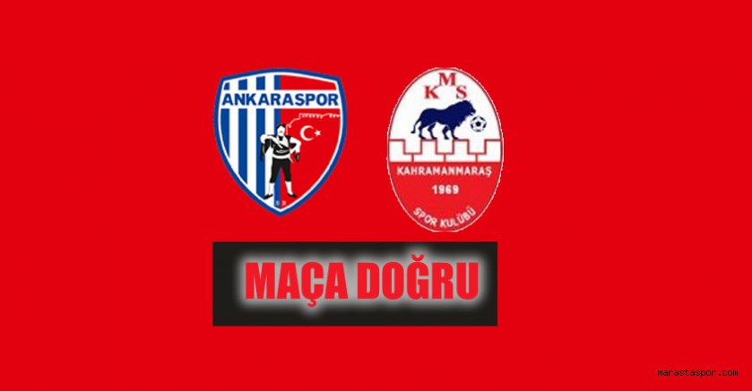 Ankaraspor – Kahramanmaraşspor maçı ne zaman hangi kanalda?