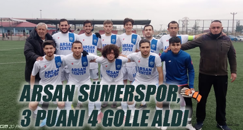 Arsan Sümerspor, 3 puanı 4 golle aldı