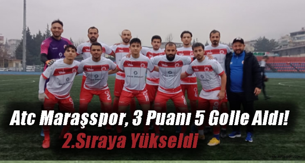 ATC Maraşspor, 3 puanı 5 golle aldı! 2.sıraya yükseldi