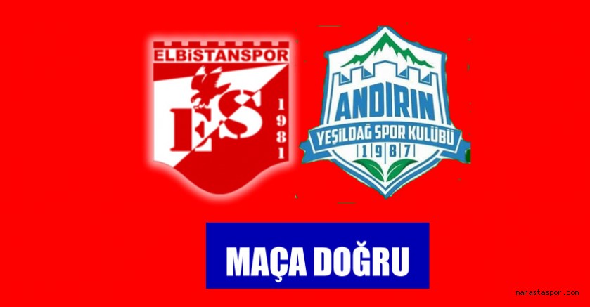 Elbistanspor – Andırın Yeşildağspor maçı ne zaman hangi kanalda?