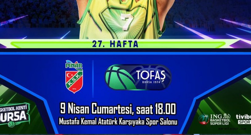 Pınar Karşıyaka – Tofaş maçı canlı izle