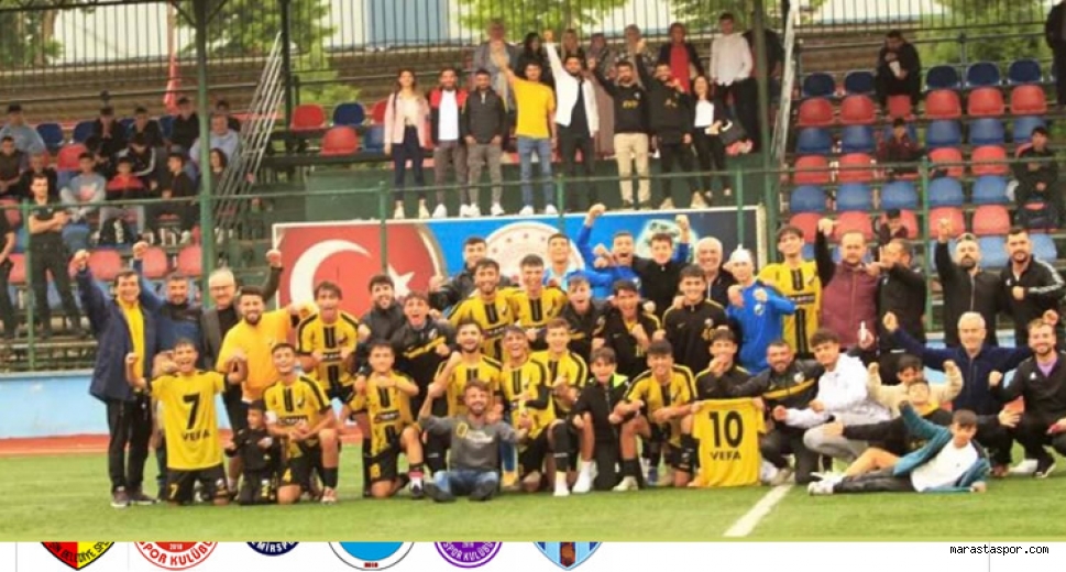 Kahramanmaraş’ta Vefaspor grup birincisi oldu