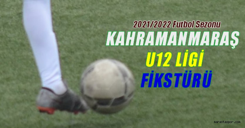 Kahramanmaraş U12 Miniminikler Ligi fikstürü