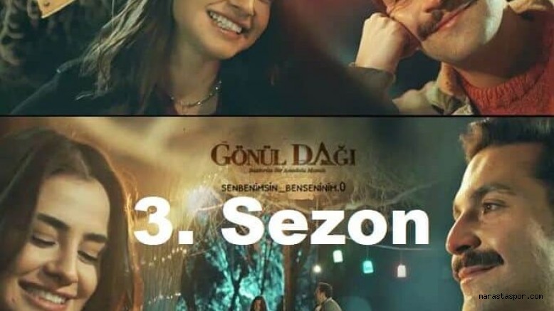 TRT 1’in sevilen dizisi Gönül Dağı 3. sezon ne zaman başlıyor? Gönül Dağı dizisi yeni sezon tarihi…