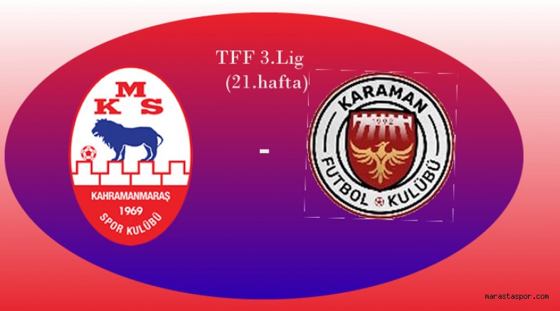Karaman Futbol Kulübü – Kahramanmaraşspor maçı ne zaman saat kaçta hangi kanalda?