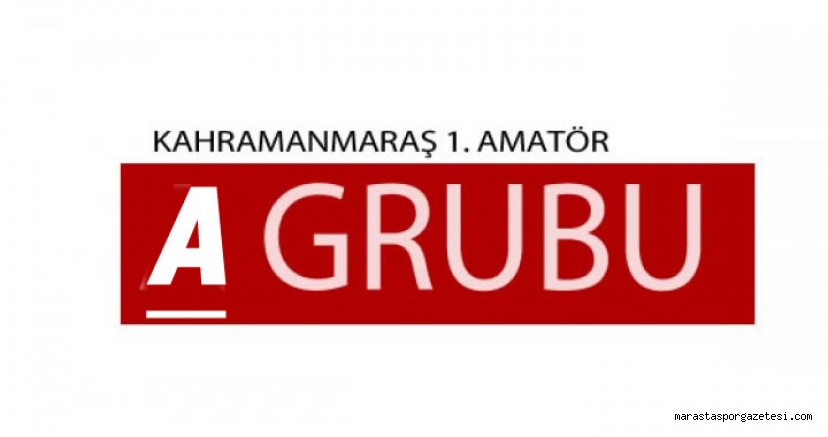 Kahramanmaraş 1.Amatör Lig A Grubu 2023-2024 futbol sezonu Fikstürü