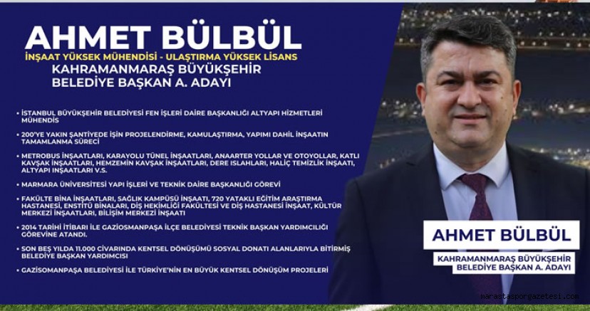 Büyükşehir Belediye Başkan A. Adayı Ahmet Bülbül’ün Kariyer Özeti
