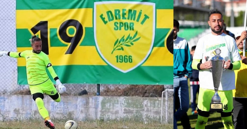 Kahramanmaraşlı Kaleci Hacı Ahmet Kaplan, 1966 Edremitspor’da Bir Kez Daha Şampiyonluk Sevinci Yaşadı