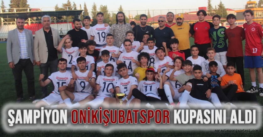 Metin Celil Bican U17 Ligi’nde Şampiyon Onikişubatspor Kupasını Aldı
