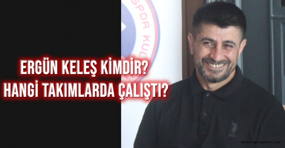Ergün Keleş Kimdir?
