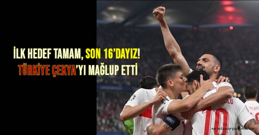 İlk Hedef Tamam, Son 16’dayız! Türkiye Çekya’yı Mağlup Etti