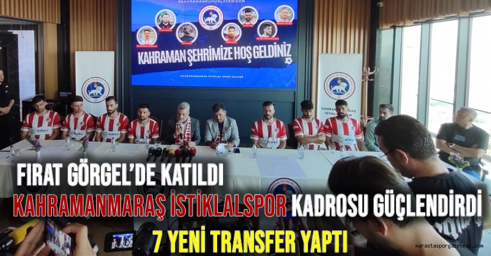 Kahramanmaraş İstiklalspor 7 oyuncuyu kadrosuna kattı