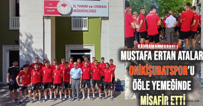 Mustafa Ertan Atalar, Onikişubatspor’u Öğle Yemeğinde Misafir Etti