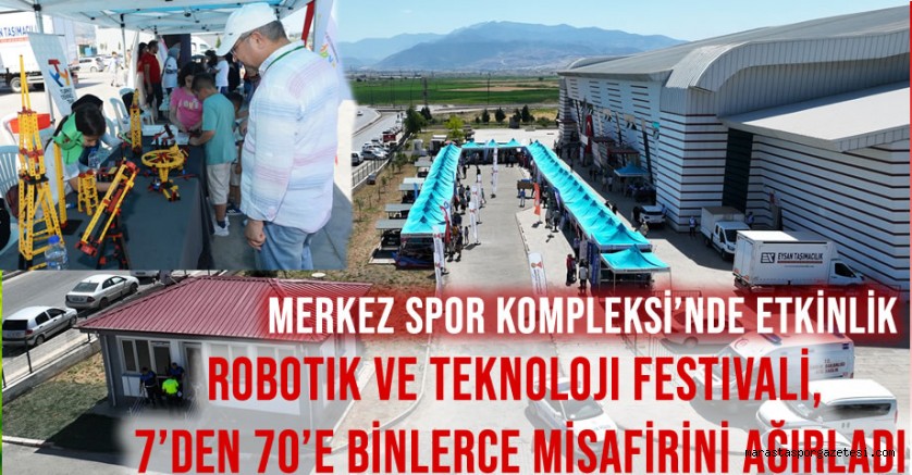 Robotik ve Teknoloji Festivali, 7’den 70’e Binlerce Misafirini Ağırladı