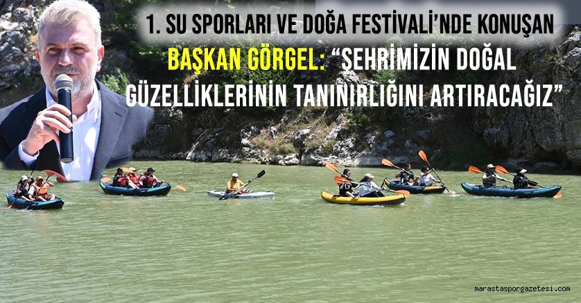 Başkan Görgel: “Şehrimizin Doğal Güzelliklerinin Tanınırlığını Artıracağız”